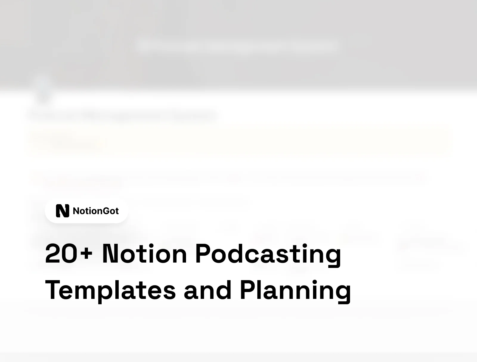 20+ Notion Podcasting Templates and Planning - Best Notion Templates ...