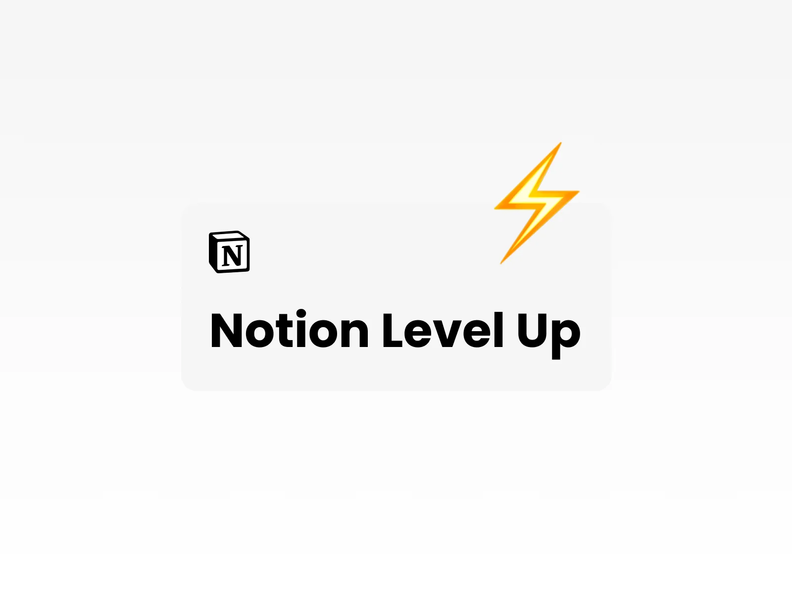 Notion Level Up - Novice to Pro With Notion Tips and Tutorials at No Cost