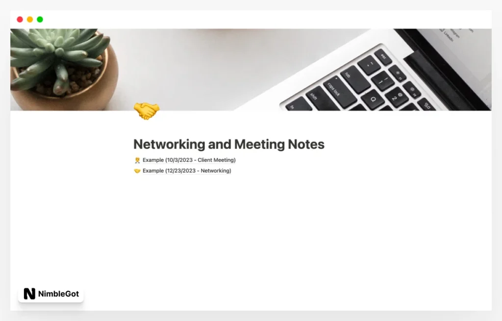 Networking and Meeting Notes